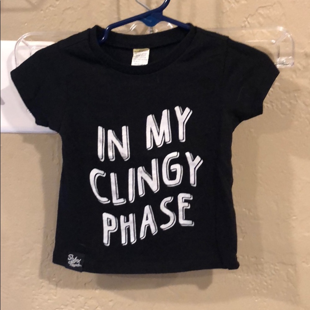 In my clingy phase tee